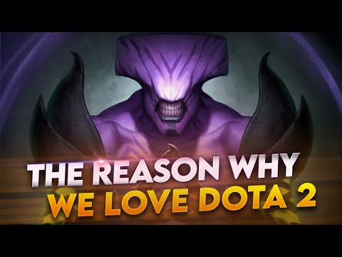 The Reason why we love Dota 2 - Ep. 17