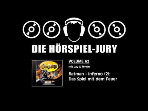 Hörspiel-Jury Vol. 62 - Batman - Inferno (2): Das Spiel mit dem Feuer