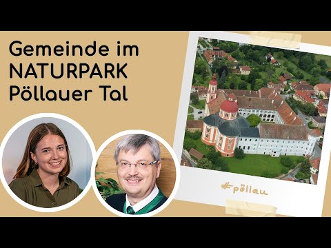 Gemeinde im NATURPARK Pöllauer Tal  - #dahoamin Pöllau