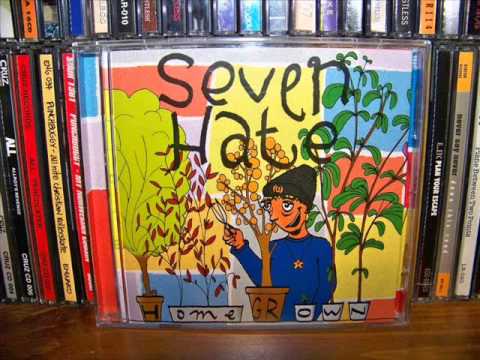 Seven Hate - Home Grown (1996) (Full Album)