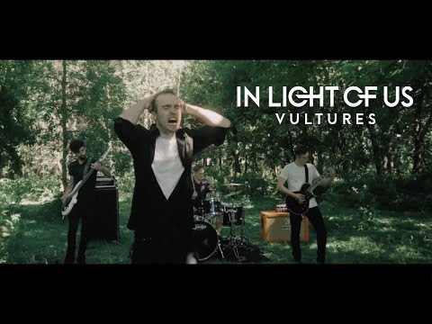 In Light of Us - Vultures (Official Music Video)
