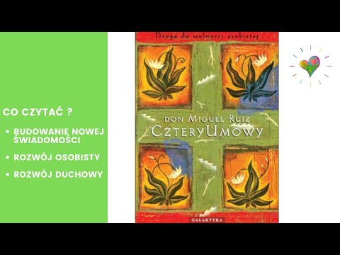 CZTERY UMOWY - Don Miguel Ruiz - dobra książka