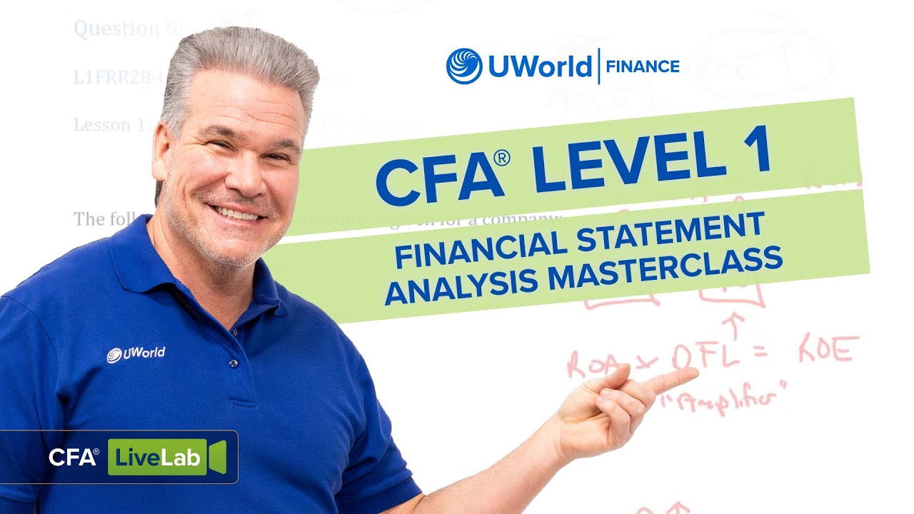 CFA® Level 1: Financial Statement Analysis Masterclass