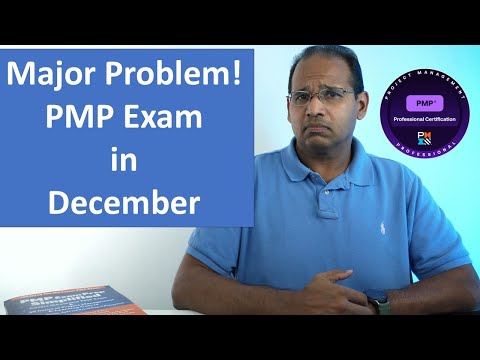 Major Problem for the PMP Exam in December
