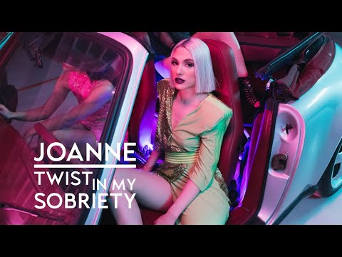 Joanne - Twist In My Sobriety (Official Music Video)