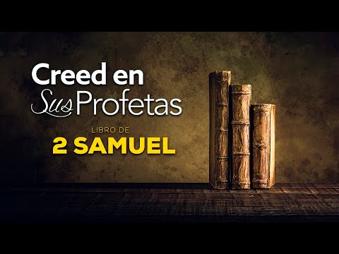 Creed en sus profetas - 2 Samuel 6
