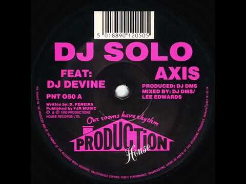 DJ Solo Feat. DJ Devine - Axis Old Skool Rave Breakbeat Jungle (Production House Records) 1993
