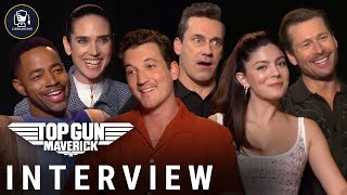 'Top Gun: Maverick' Interviews With Miles Teller, Jennifer Connelly, Jay Ellis & More