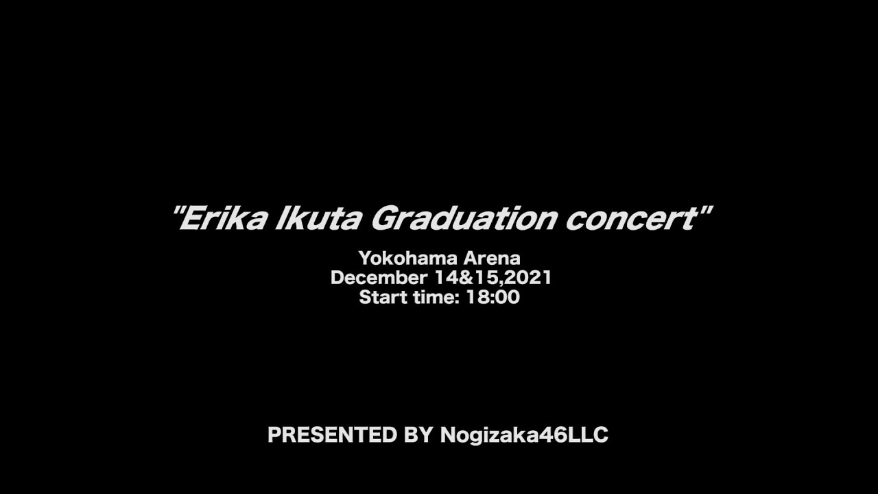 【LIVE】乃木坂46 生田絵梨花卒業コンサート（for J-LODlive）