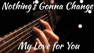 George Benson | Nothing&#39;s Gonna Change My Love for You | Acoustic Fingerstyle Guitar