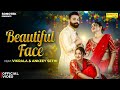 Beautiful Face Official Video Vikrala Ankeey Sethi New Haryanvi Song 2026 Sonotek