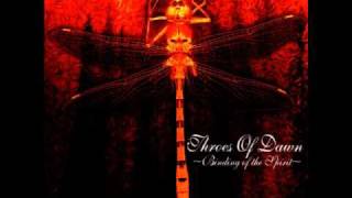 Throes of Dawn - The Warprophet Dreams