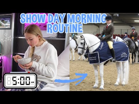 SHOW DAY MORNING ROUTINE!