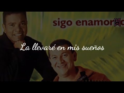 🎶 - La llevaré en mis sueños - Letra - (Video Lyrics) - 🎼