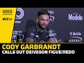 Cody Garbrandt Calls Out Deiveson Figueiredo | UFC 296 | MMA Fighting