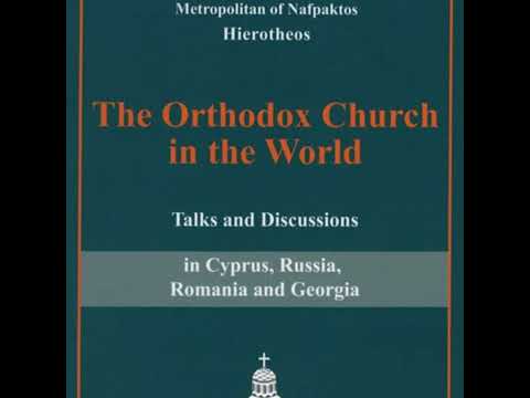 (Excerpt) THE ORTHODOX CHURCH IN THE WORLD (Part 1 - Talks & Discussions in Cyprus & Russia)