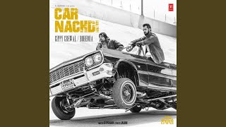 Car Nachdi Car Nachdi