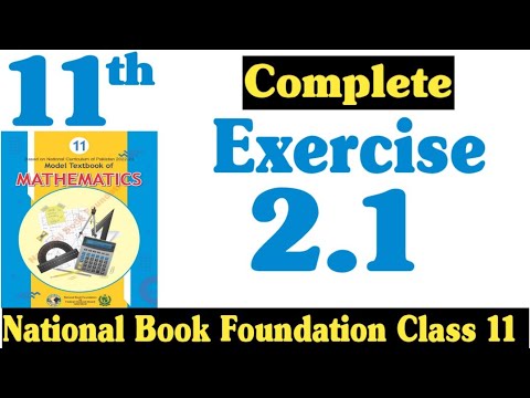 Class 11 Maths Chapter 2 Exercise 2.1 | Ex 2.1 Class 11 | 2.1 Maths Class 11 | NBF | Fazal Academy