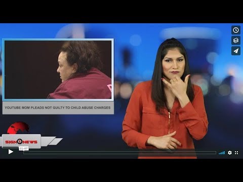 YouTube mom pleads not guilty to child abuse charges (ASL - 3.30.19)