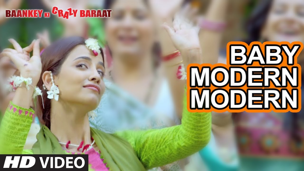 Baby Modern Modern Lyrics | Baankey Ki Crazy Baraat | Shivranjani Singh, Sonu Nigam | Vijayaa Shanker