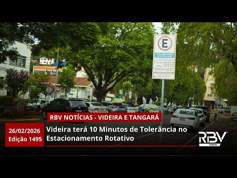 RBV Notícias Videira e Tangará - 26/02/2026 - Edição 1495