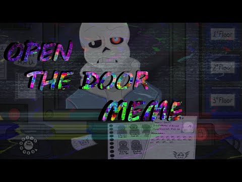 Open The Door meme || Undertale AU