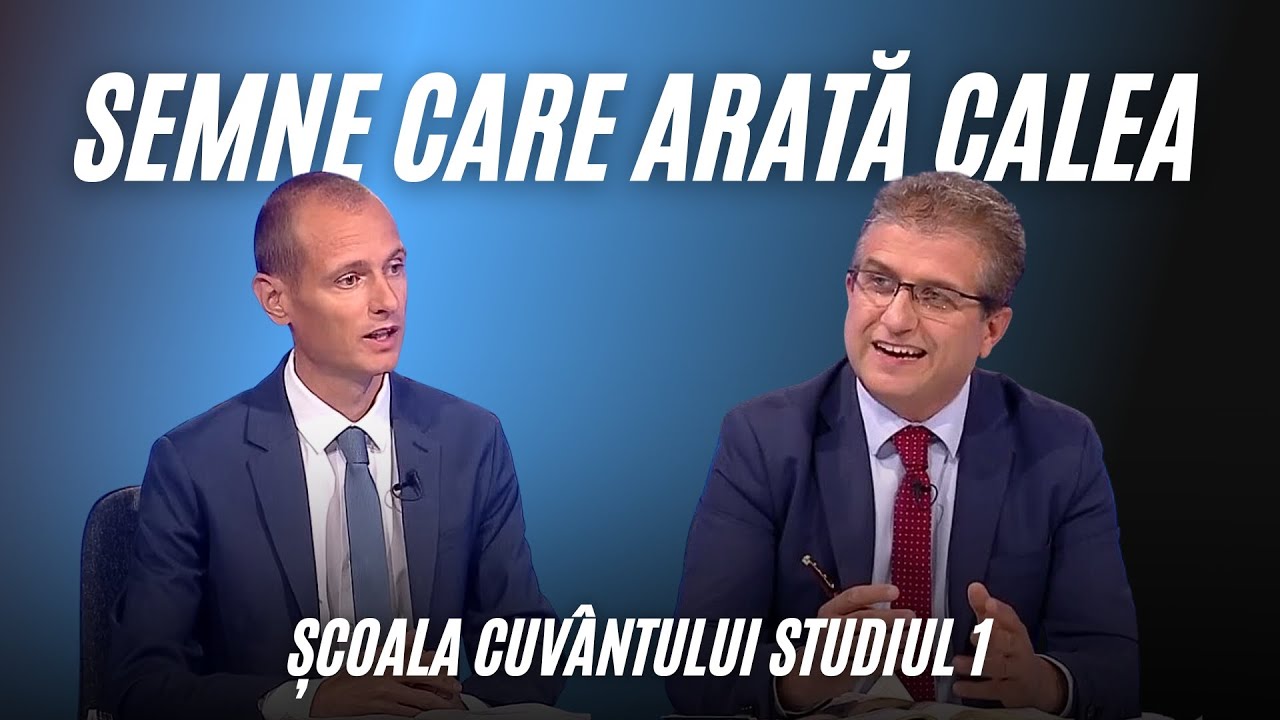 Semne care arată calea | Școala Cuvântului | Studiul 1 | Trimestrul 4 | 2024