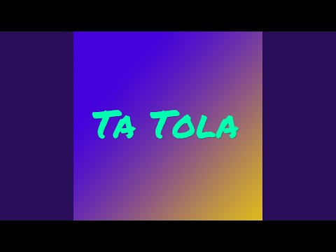 Ta Tola