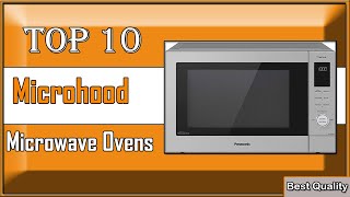 ✅ These 10 Best Microhood Microwave Ovens Will Change Your Life!