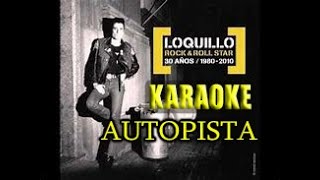 KARAOKE - LOQUILLO - AUTOPISTA