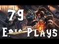 Epic Hearthstone Plays #79 