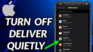 How To Turn Off Deliver Quietly On iPhone