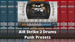 Video thumbnail for AIR Strike 2 Drums - Punk Presets by Peak Level Audio