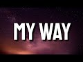 Fetty Wap My Way Lyrics Ft Monty Baby Won T You Come My Wayyy Tiktok Song