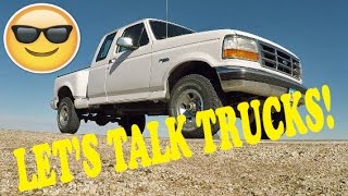Let&#39;s Talk TRUCKS!