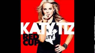 Katy Tiz - Red Cup ( 2o13 )HQ