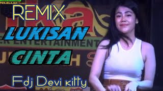 Download lagu LIVE REMIX OT WIKA LUKISAN CINTA FDJ DEVI KITTY mp3 Download lagu LIVE REMIX OT WIKA LUKISAN CINTA FDJ DEVI KITTY mp3