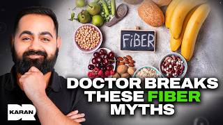 Doctor Answers EVERY Fiber Question You’ve Ever Had | Dr Karan