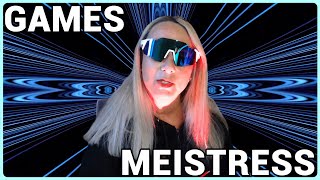 The Games Meistress