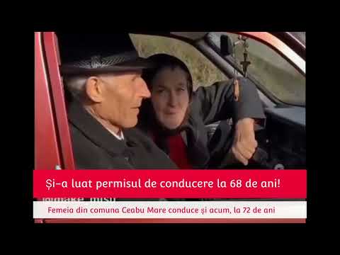 Video-viral: Șoferița din Ceanu Mare, care și-a luat permisul la... 68 de ani!