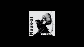 Nuuk-at - Zuzen (diska osoa)