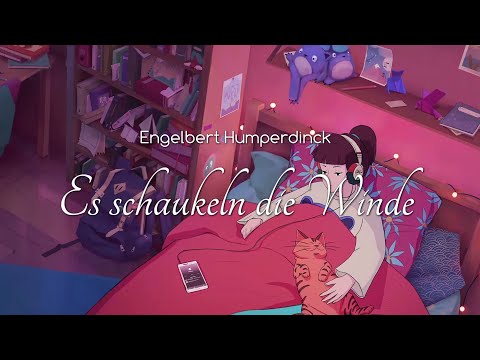 Es Schaukeln Die Winde - Engelbert Humperdinck
