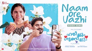 NAAM ORE VAZHI | Song | Harichum Gunichum