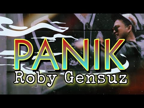 Roby Gensuz - Panik - Video Music Official