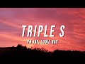 YN Jay x Louie Ray - Triple S (Lyrics)