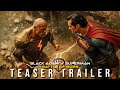 Black Adam V Superman: Battle of Gods | Teaser Trailer (2025) | Dawn of Justice 2 - DC Concept