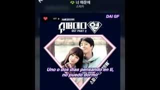 Spica - Because of You [sub español] [Super Daddy Yeol OST]