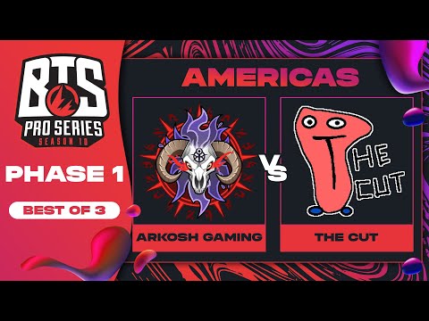Arkosh vs The Cut Game 1 - BTS Pro Series 10 AM: Phase 1 w/ rkryptic & neph