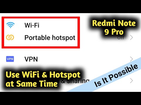 How to Use WiFi & Hotspot at Same Time in Redmi Note 9 Pro