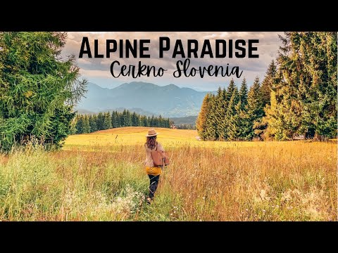 BEAUTIFUL CERKNO SLOVENIA 🇸🇮 Slovenia Travel